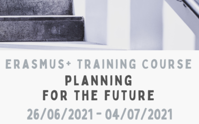 Erasmus+ Training Course “Planning for the Future”