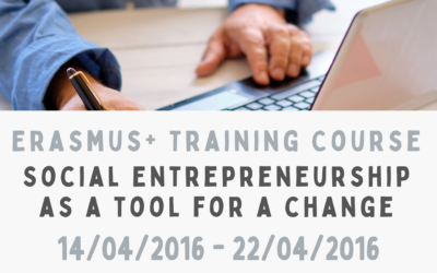 Erasmus+ Training Course “Social Entrepreneurship as a Tool for a Change”