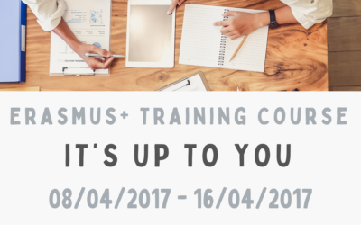 Erasmus+ Training Course “It’s Up To You”